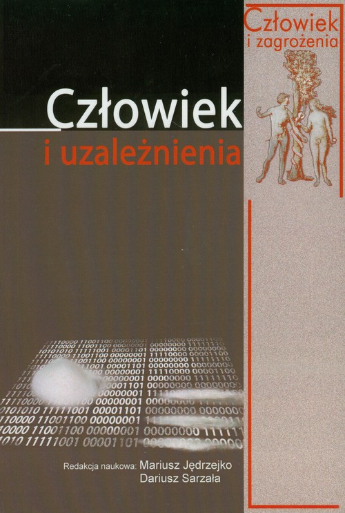 Image of Człowiek i uzależnienia