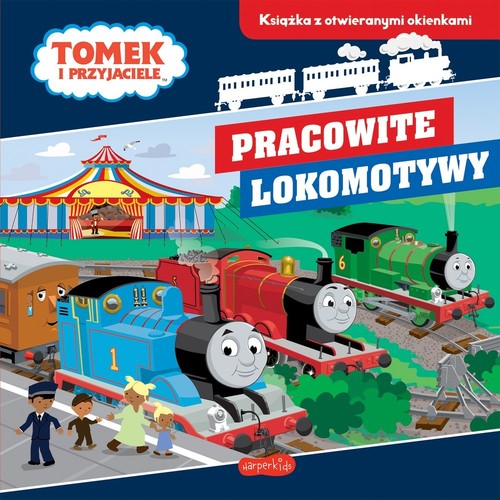 Image of Pracowite lokomotywy Tomek i przyjaciele Książka z otwieranymi okienkami