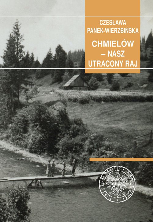 Image of Chmielów nasz utacony raj