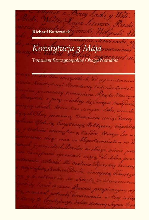 Image of Konstytucja 3 Maja Testament Rzeczypospolitej Obojga Narodów