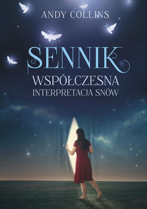 Image of Sennik Współczesna interpretacja snów