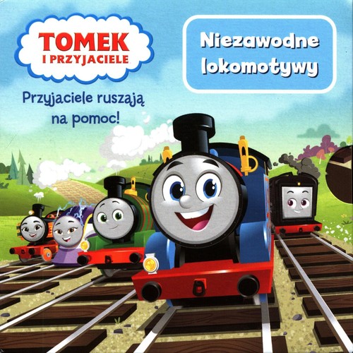 Image of Tomek i przyjaciele Niezawodne lokomotywy