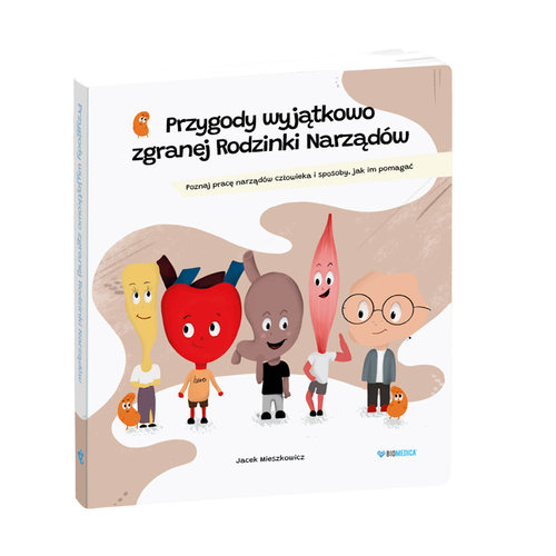 Image of Przygody wyjątkowo zgranej Rodzinki Narządów