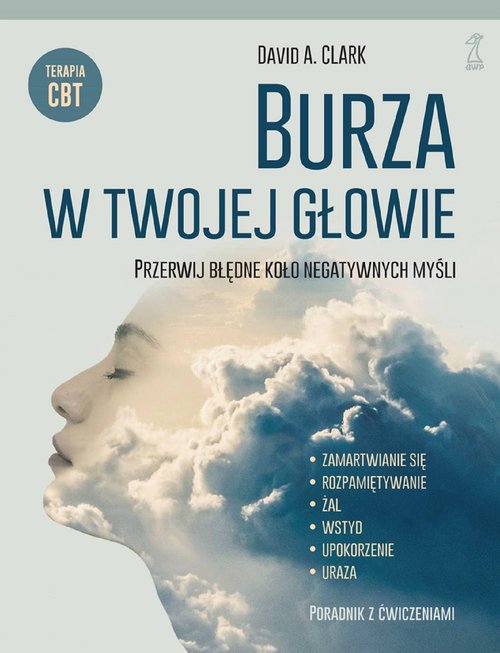 Image of Burza w twojej głowie Przerwij błędne koło negatywnych myśli