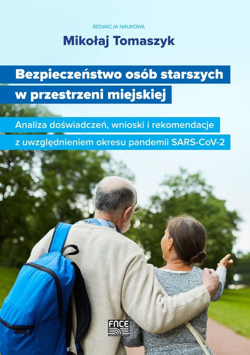 Image of Bezpieczeństwo osób starszych w przestrzeni miejskiej