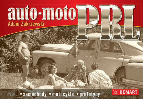 Image of Auto Moto PRL Samochody, motocykle, prototypy