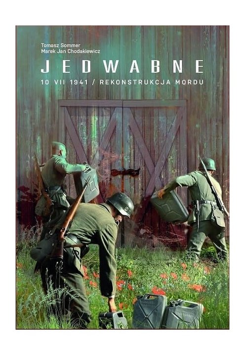 Image of Jedwabne 10 VII 1941 Rekonstrukcja mordu