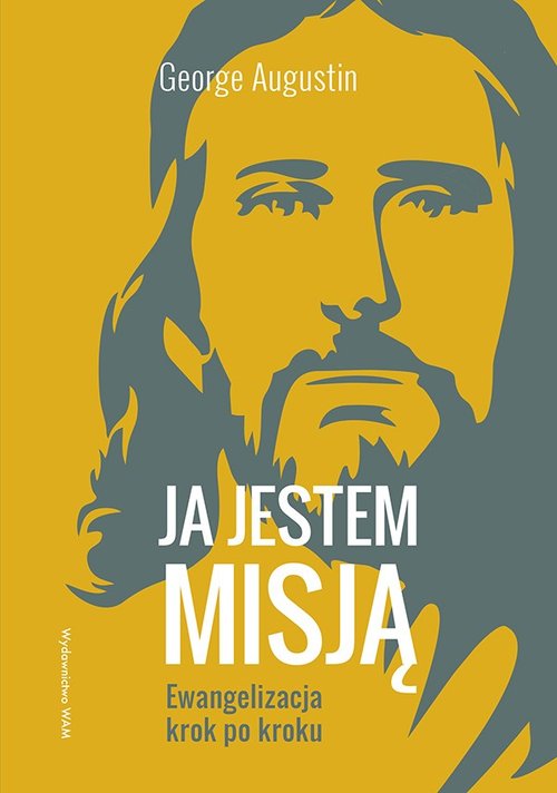 Image of Ja jestem misją Ewangelizacja krok po kroku