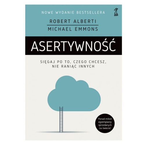 Image of Asertywność Sięgaj po to, czego chcesz, nie raniąc innych