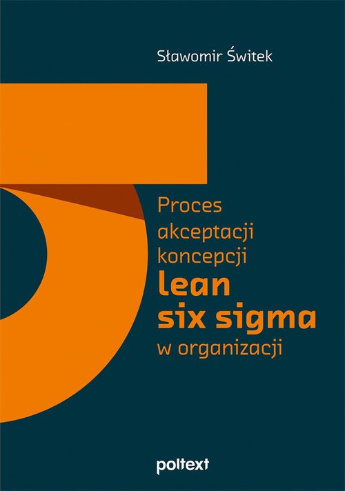 Image of Proces akceptacji koncepcji lean six sigma w organizacji