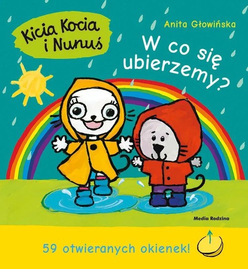 Image of Kicia Kocia i Nunuś W co się ubierzemy? 59 otwieranych okienek!