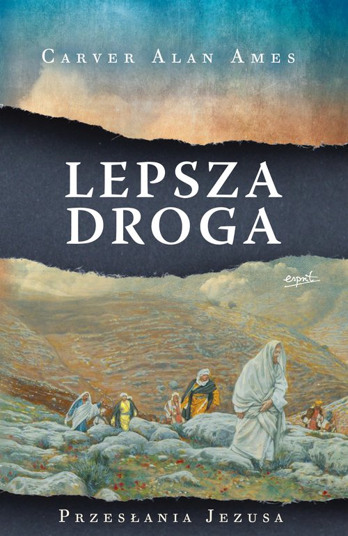 Image of Lepsza droga Przesłania Jezusa