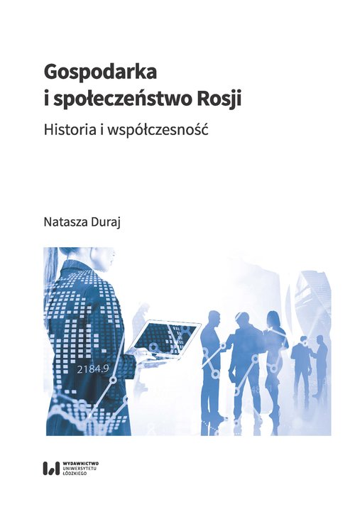 Image of Gospodarka i społeczeństwo Rosji Historia i współczesność