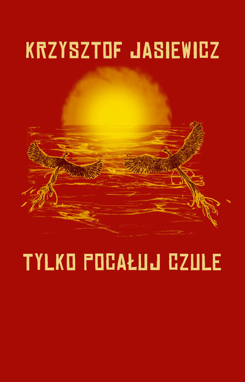 Image of Tylko pocałuj czule
