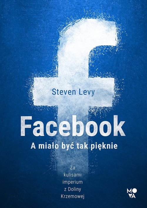 Image of Facebook A miało być tak pięknie