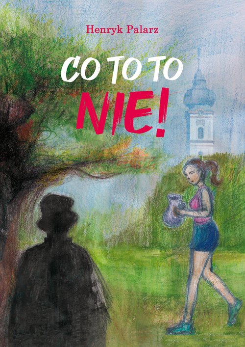 Image of Co to to nie!