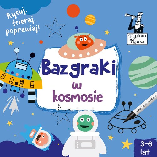 Image of Kapitan Nauka Bazgraki w kosmosie (3-6 lat)