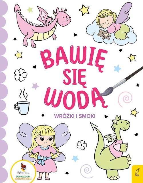Image of Bawię się wodą Wróżki i smoki