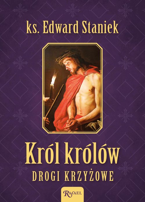Image of Król Królów Drogi Krzyżowe