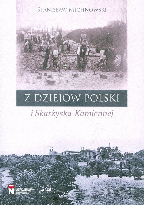 Image of Z dziejów Polski i Skarżyska-Kamiennej