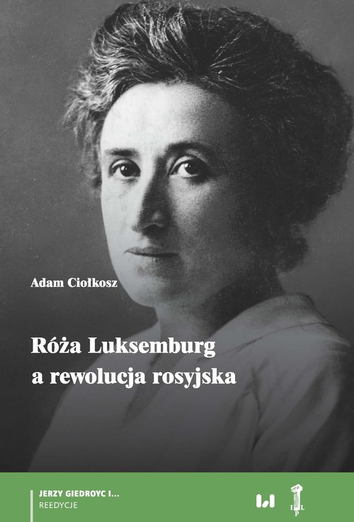 Image of Róża Luksemburg a rewolucja rosyjska