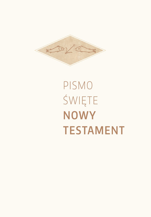 Image of Pismo Święte Nowy Testament oprawa biała