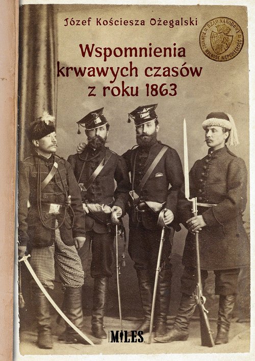 Image of Wspomnienia krwawych czasów z roku 1863