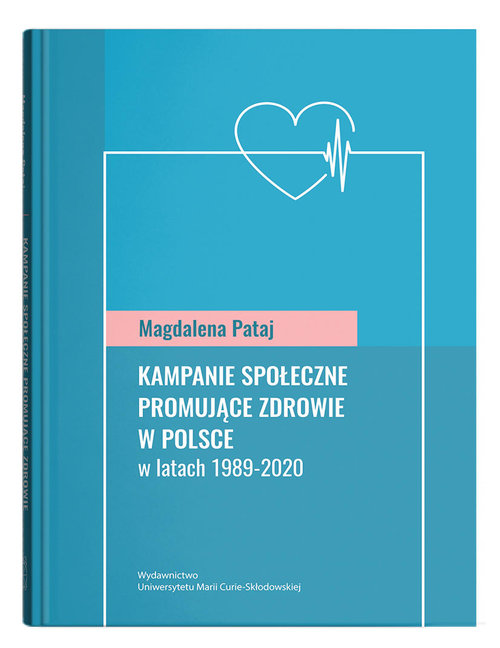 Image of Kampanie społeczne promujące zdrowie w Polsce w latach 1989-2020