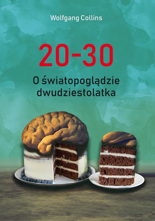 Image of 20-30. O światopoglądzie dwudziestolatka
