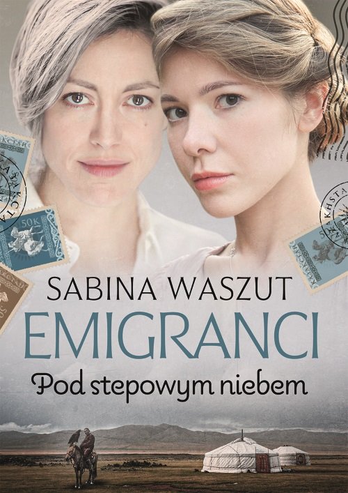 Image of Emigranci Pod stepowym niebem