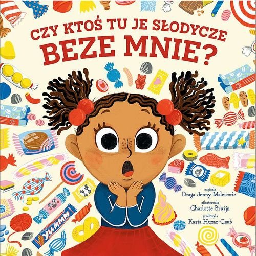 Image of Czy ktoś tu je słodycze beze mnie