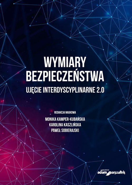 Image of Wymiary bezpieczeństwa Ujęcie interdyscyplinarne 2.0