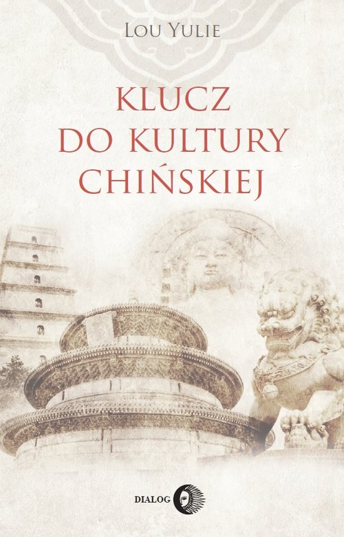 Image of Klucz do kultury chińskiej