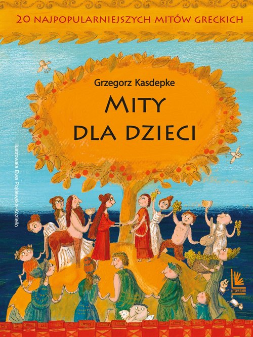 Image of Mity dla dzieci 20 najpopularniejszych mitów greckich