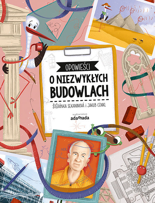 Image of Opowieści o niezwykłych budowlach