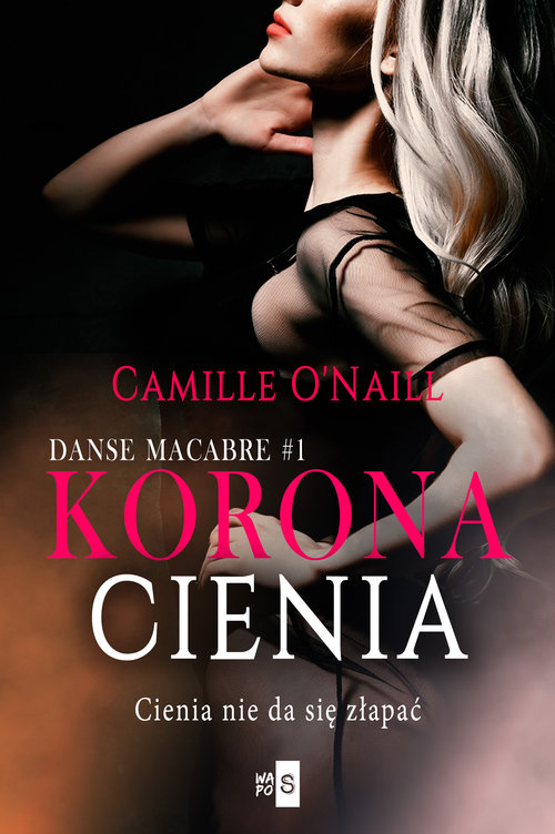 Image of Korona cienia Danse Macabre 1