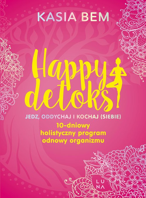 Image of Happy detoks Jedz. oddychaj i kochaj (siebie)
