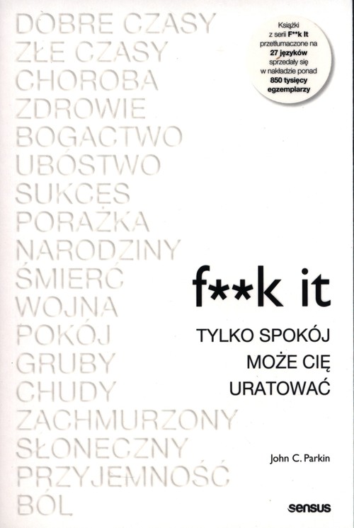Image of F**k it. Tylko spokój może cię uratować