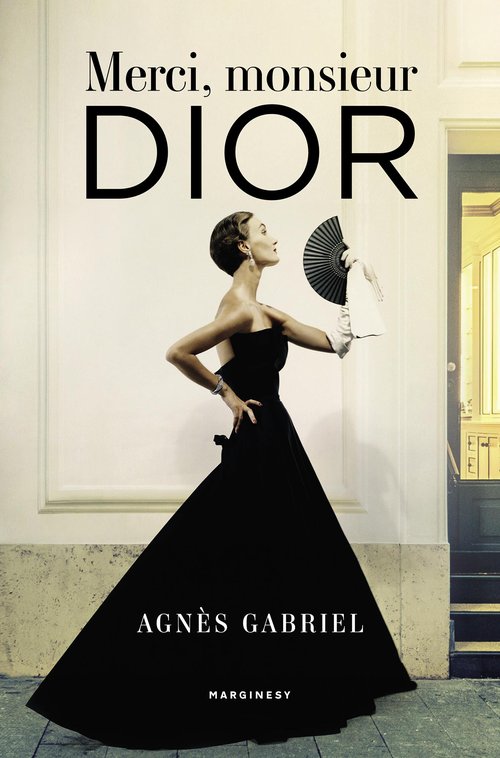 Image of Merci, monsieur Dior
