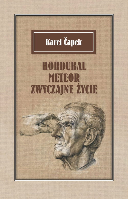 Image of Hordubal Meteor Zwyczajne życie