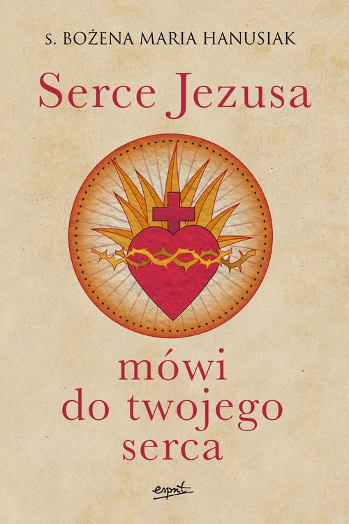 Image of Serce Jezusa mówi do twojego serca