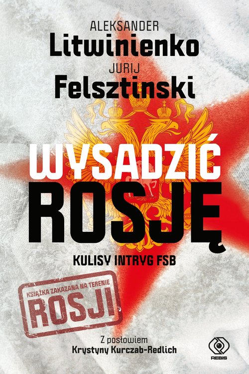 Image of Wysadzić Rosję Kulisy intryg FSB