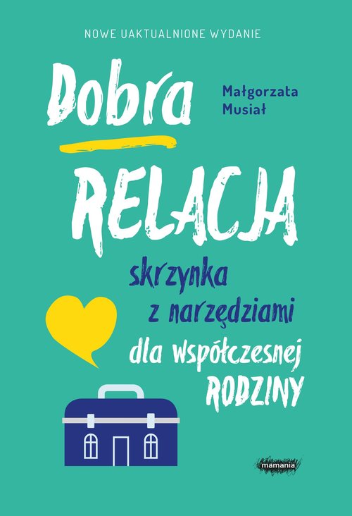 Image of Dobra relacja Skrzynka z narzędziami dla współczesnej rodziny