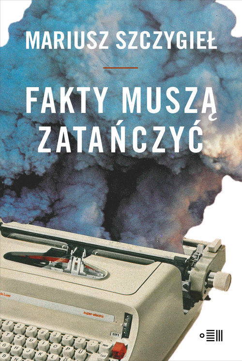 Image of Fakty muszą zatańczyć