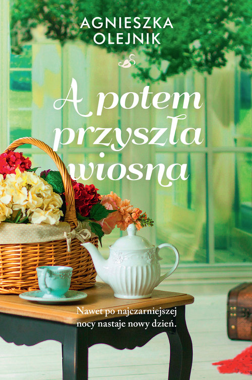 Image of A potem przyszła wiosna Wielkie Litery