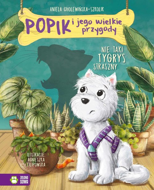 Image of Popik i jego wielkie przygody Nie taki tygrys straszny