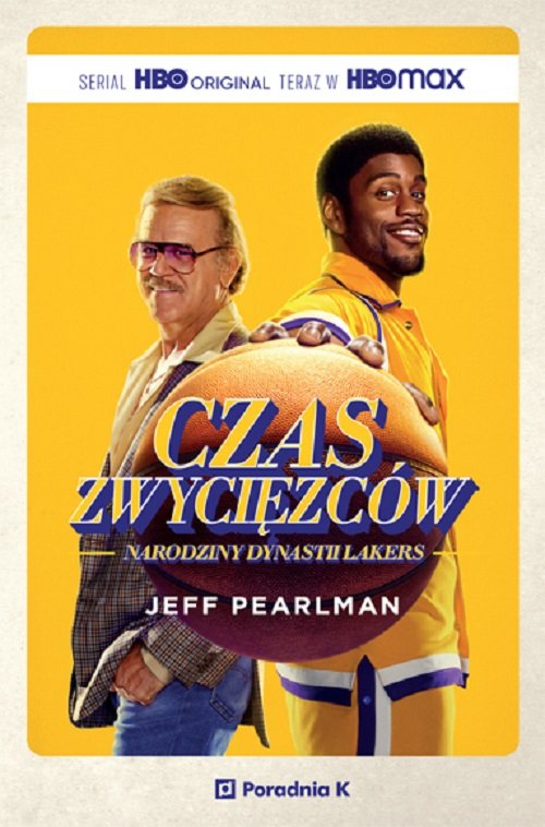 Image of Czas Zwycięzców Narodziny Dynastii Lakers