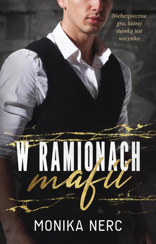 Image of W ramionach mafii
