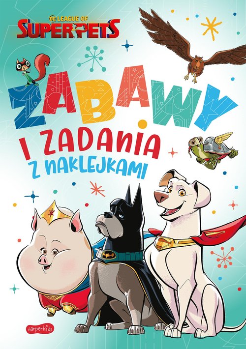 Image of DC Liga Super-Pets Zabawy i zadania z naklejkami