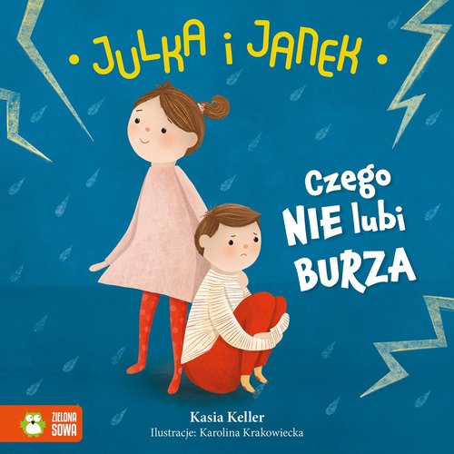 Image of Julka i Janek Czego nie lubi burza